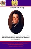 Memoirs of Constant - First Valet de Chambre of the Emperor, on the Private Life of Napoleon, His Family and Court Vol. III Books