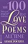 The 100 Best Love Poems of All Time