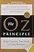 The Oz Principle: Getting Results Through Individual and Organizational Accountability