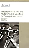 Essential best of five and multiple choice questions for surgical finals
