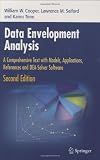 Data Envelopment Analysis: A Comprehensive Text with Models, Applications, References and DEA-Solver Software