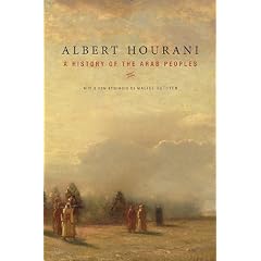 A History of the Arab Peoples: With a New Afterword