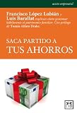 Saca partido a tus ahorros (Accion Empresarial)