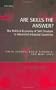 Are Skills the Answer?: The Political Economy of Skill Creation in Advanced Industrial Countries