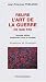 Relire l'Art de la Guerre de Sun Tzu
