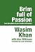 BRIM FULL OF PASSION Large Print