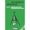 Grundlagen der Vermessungstechnik: Taschenbuch