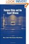 Forensic Ethics and the Expert Witness