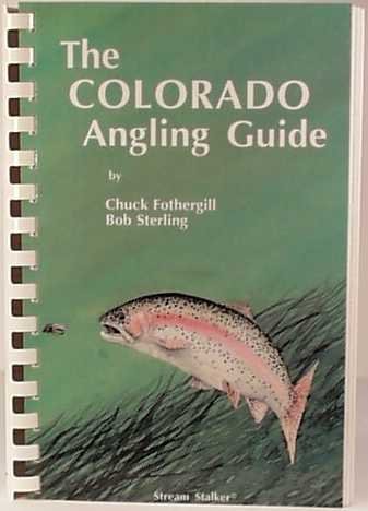 The Colorado Angling Guide