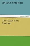 The Voyage of the Rattletrap (TREDITION CLASSICS)