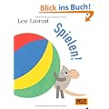 Spielen!: Vierfarbiges Papp-Bilderbuch