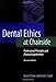 Dental Ethics at Chairside: Professional Principles and Practical Applications