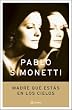 Madre Que Estas En Los Cielos (Spanish Edition)