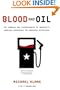 Blood and Oil : The Dangers and Consequences of America's Growing Dependency on Imported Petroleum