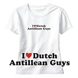 T-Shirt Woman White  I Love Dutch Antillean Guys  Netherlands Antilles Country