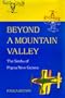 Beyond a Mountain Valley: The Simbu of Papua New Guinea