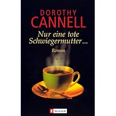 Nur eine tote Schwiegermutter... (Taschenbuch)