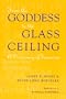 From the Goddess to the Glass Ceiling: A Dictionary of Feminism