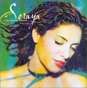 Soraya - Cuerpo Y Alma - Zortam Music