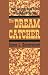 The Dream Catcher: 20 Lectionary-based Stories for Teaching and Preaching
