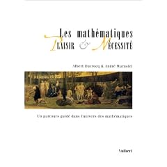 Les math�matiques plaisir et n�cessit�