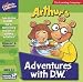 ARTHUR'S ADVENTURES WITH D.W.