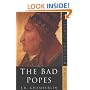 The Bad Popes (Sutton History Classics)