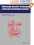 Minimally Invasive Techniques of Oculofacial Rejuvenation