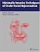 Books : Minimally Invasive Techniques of Oculofacial Rejuvenation