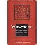 Vajrayogini: Her Visualisations, Rituals and Forms (Studies in Indian and Tibetan Buddhism)