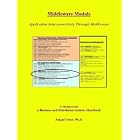 Click here to buy  E-Business and Distributed Systems Handbook: Middleware Module  by Amjad Umar.