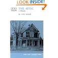 The Attic: A Memoir (The Iowa Heritage Collection)