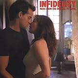 Infidelity: Music from the Lifetime Original TV Movie