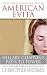 Books : American Evita: Hillary Clinton's Path to Power