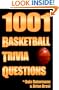 1001 Basketball Trivia Questions