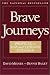 Book Brave Journeys: Profiles in Gay and Lesbian Courage