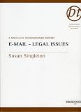 E-Mail--Legal Issues, Second Edition (Thorogood Professional Insights)
