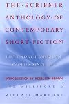 The Scribner Anthology of Contemporary Short Fiction: 50 North American Short Stories Since 1970