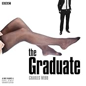 The Graduate (Dramatised) | [Charles Webb]