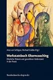 Produkt-Bild: Werkstattbuch Elterncoaching. Elterliche Pr&auml;senz und gewaltloser Widerstand in der Praxis