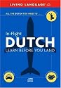 Dutch in Flight: Learn Before You Land