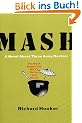 Mash: A Novel About Three Army Doctors