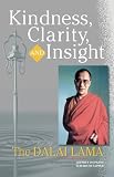 Kindness, Clarity, and Insight