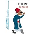 Le Turc de poche