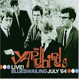 Review Yardbirds  / Live Blueswailing: St. George's Hall July 1964 [VINYL]