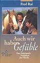 Auch wir haben Gefühle