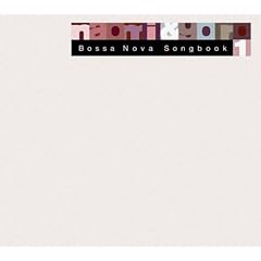 【クリックで詳細表示】Bossa Nova Songbook 1
