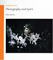 Photography and Spirit (Exposures) (Exposures)
