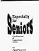 Book Especially for Seniors: A Collection of Humorous Verse