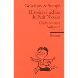 Histoires in�dites du Petit Nicolas: Choix de textes. Volume 2 (Fremdsprachentexte): Choix de textes. Volume 02von "Roswitha Guizetti"